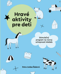 Hravé aktivity pre deti