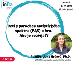 WEBINÁR:Deti s PAS a hra. Ako ju rozvíjať?