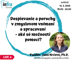 Webinár:Dospievanie a poruchy v zmyslovom vnímaní 