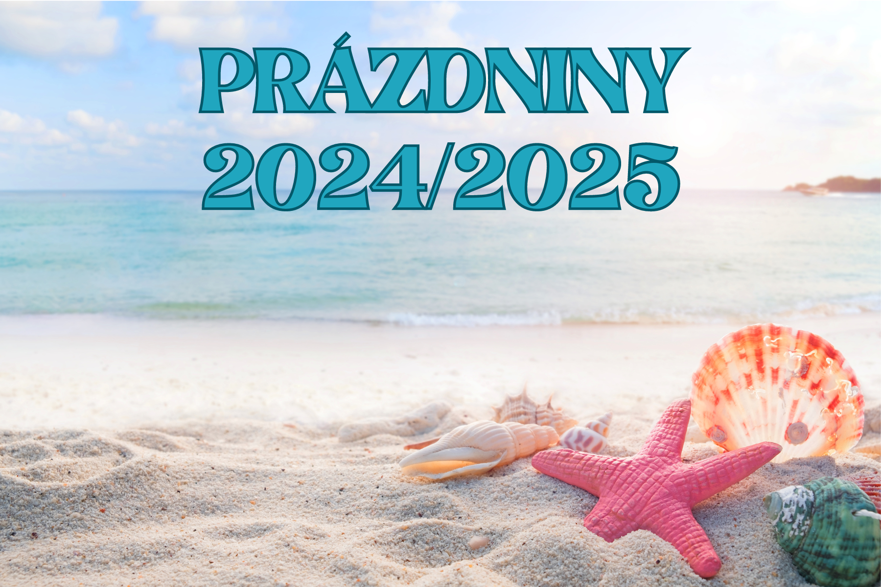 Prehľad prázdnin v šk. roku 2024/2025